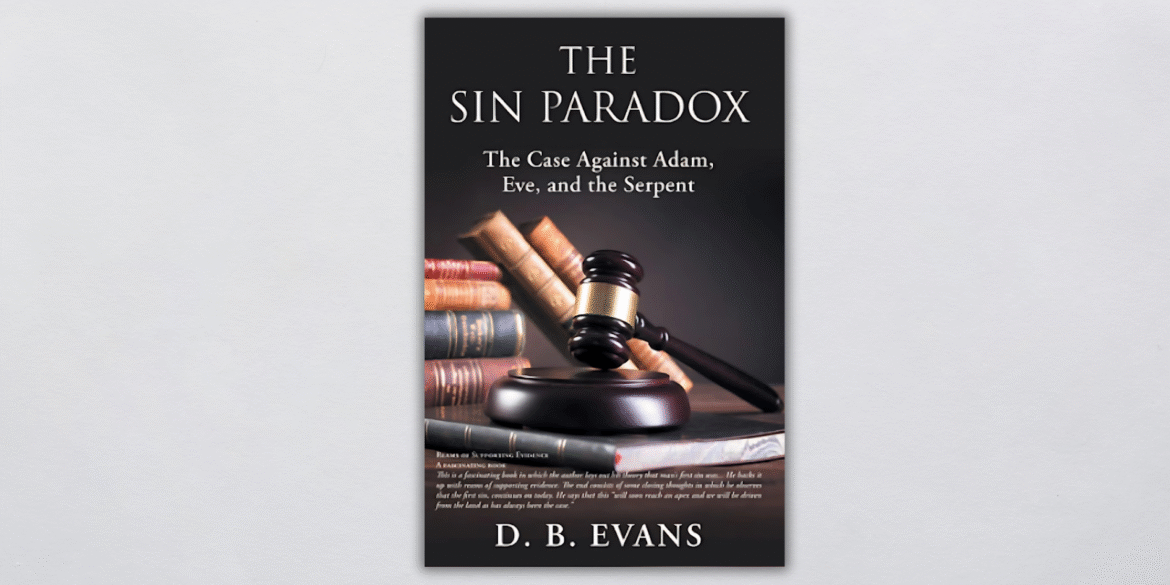 Book cover of The Sin Paradox with gavel and legal books, symbolizing a courtroom-style examination of original sin.