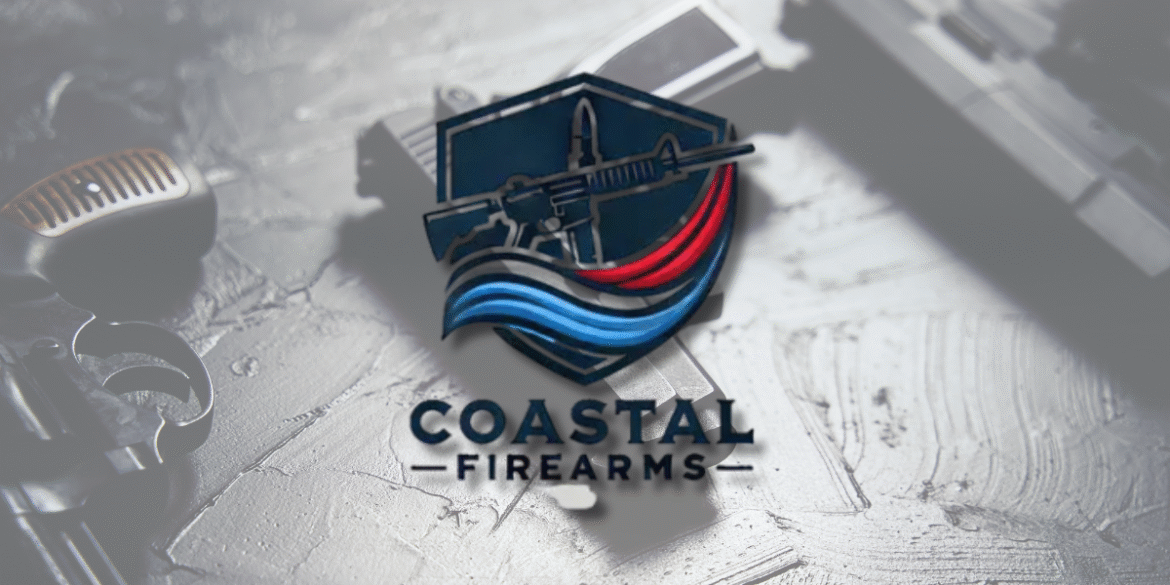 Coastal Firearms LLC, a First Responder-owned firearms retailer and training provider Coastal firearms llc, a first responder owned firearms retailer and training provider
